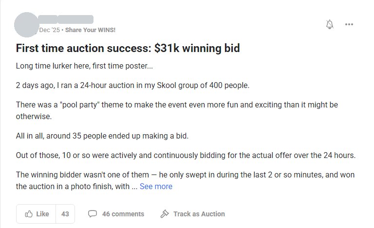 Post: first auction, $31k winning bid in a 400-person Skool group